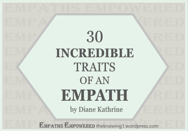 30 Traits of an Empath